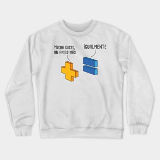 Un Amigo Más Spanish Pun Crewneck Sweatshirt